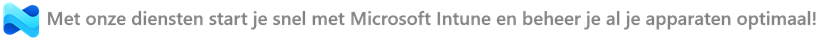 Onze Microsoft Intune diensten